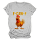 🔥LAST DAY SALE 50% OFF-Only £10.99✨🐓F-Caw-F😍Humorous Chicken Pattern T-Shirt🖤
