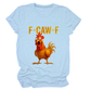 🔥LAST DAY SALE 50% OFF-Only £10.99✨🐓F-Caw-F😍Humorous Chicken Pattern T-Shirt🖤