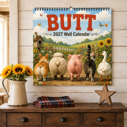 🥳2026 HOT SALE🥳💞50K+ SOLD!🍃50% OFF!🍑🐾 BUTT Seriously… 2027 Funny Animal Wall Calendar