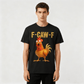 🔥LAST DAY SALE 50% OFF-Only £10.99✨🐓F-Caw-F😍Humorous Chicken Pattern T-Shirt🖤