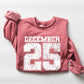 🎄Christmas Sale 70% OFF!!🎁December 25 Retro Christmas Unisex Crewneck Sweatshirt